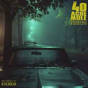 cd - The 40 Acre Mule - Goodnight &amp; Good Luck, Verzenden, Nieuw in verpakking