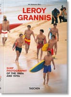 9783836566797 LeRoy Grannis. Surf Photography, Boeken, Verzenden, Nieuw, Steve Barilotti