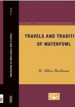 Travels and Traditions of Waterfowl | 9780816604487 | H., Zo goed als nieuw, H. Albert Hochbaum