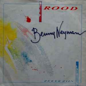 vinyl single 7 inch - Benny Neyman - Rood, Cd's en Dvd's, Vinyl Singles, Verzenden, Zo goed als nieuw, 7 inch, Nederlandstalig