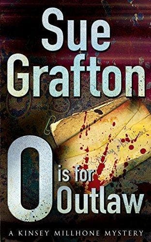 O is for Outlaw - Sue Grafton 9780330371957, Verzenden, Gelezen, Sue Grafton