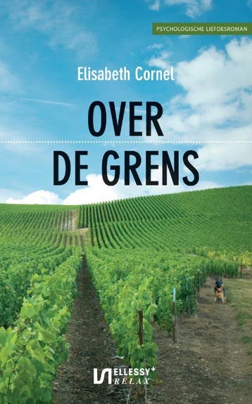 Ellessy relax+ Over de grens / Ellessy relax+ - E. Cornel, Verzenden, Gelezen, E. Cornel