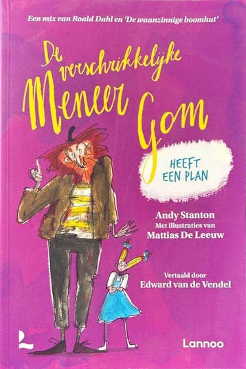 De verschrikkelijke meneer Gom heeft een plan - Leesboek, Verzenden, Gelezen