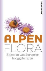 Tirion natuur Alpenflora / Tirion natuur 9789052102429, Boeken, Verzenden, Zo goed als nieuw