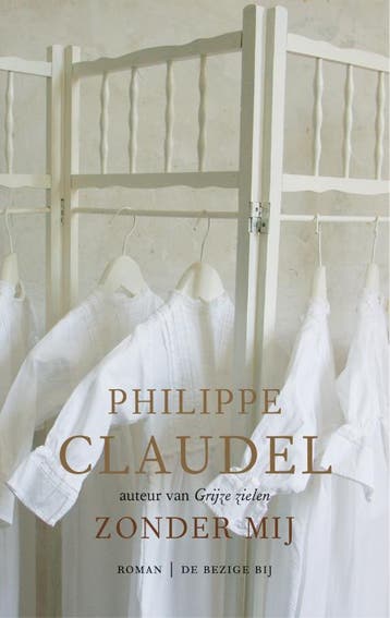 Zonder mij - Philippe Claudel 9789023417132, Verzenden, Zo goed als nieuw, Philippe Claudel
