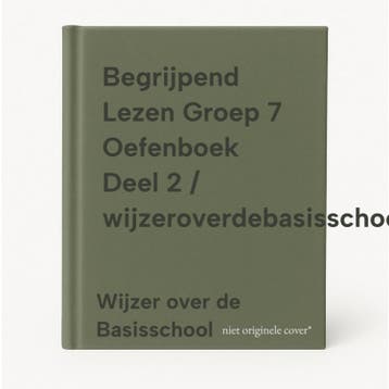 Begrijpend Lezen Groep 7 Oefenboek Deel 2 /, Verzenden, Zo goed als nieuw, Wijzer over de Basisschool