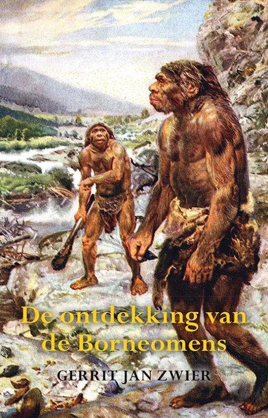 De ontdekking van de Borneomens 9789463656627, Boeken, Reisverhalen, Zo goed als nieuw, Verzenden