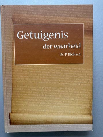 Getuigenis der waarheid - P. Blok 9789072186560, Verzenden, Gelezen, P. Blok