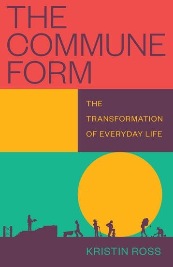 The Commune Form - Kristin Ross 9781804295311, Verzenden, Zo goed als nieuw, Kristin Ross