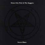 cd - Sioux City Pete &amp; The Beggars - Necro Blues, Verzenden, Zo goed als nieuw