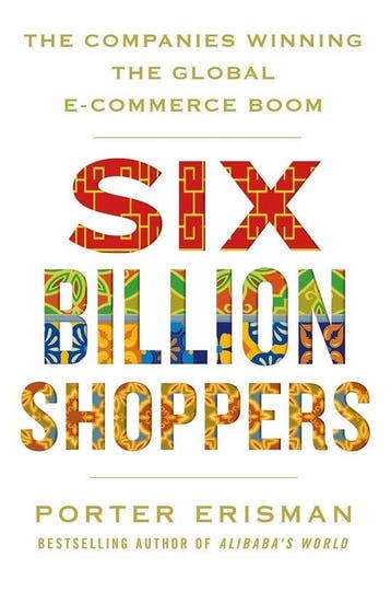Six Billion Shoppers - Porter Erisman 9781509874743, Verzenden, Zo goed als nieuw, Porter Erisman