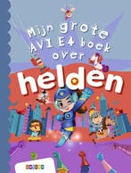 9789048754458 Grote AVI-boeken - Mijn grote AVI E4 boek o..., Verzenden, Nieuw, Mariken Jongman