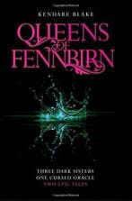 The Queens of Fennbirn 9781509880614 Kendare Blake, Verzenden, Gelezen, Kendare Blake