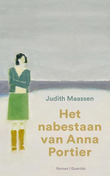 Het nabestaan van Anna Portier - Judith Maassen, Verzenden, Gelezen, Judith Maassen
