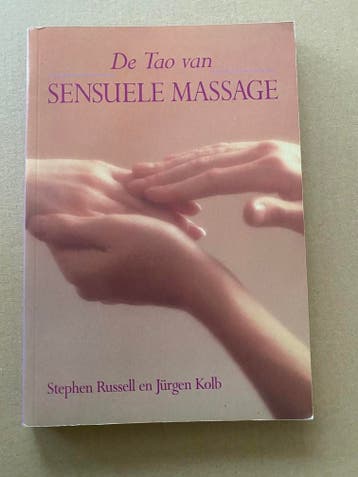 De Tao van Sensuele Massage - De poort naar genot, Boeken, Verzenden, Gelezen