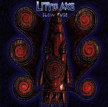 cd - Little Axe - Slow Fuse, Verzenden, Zo goed als nieuw