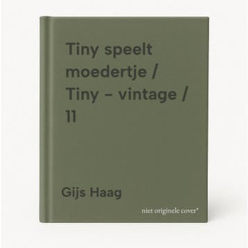 Tiny speelt moedertje / Tiny - vintage / 11 - Gijs Haag, Verzenden, Zo goed als nieuw, Gijs Haag