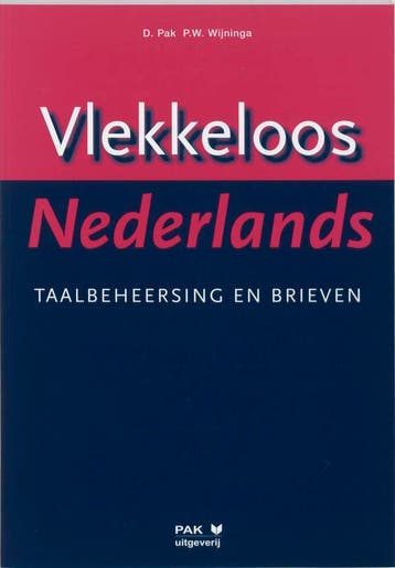 Vlekkeloos Nederlands / Taalbeheersing en brieven taalniveau, Verzenden, Zo goed als nieuw, D. Pak