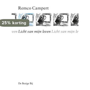 Licht van mijn leven - Remco Campert 9789023488842, Verzenden, Zo goed als nieuw, Remco Campert