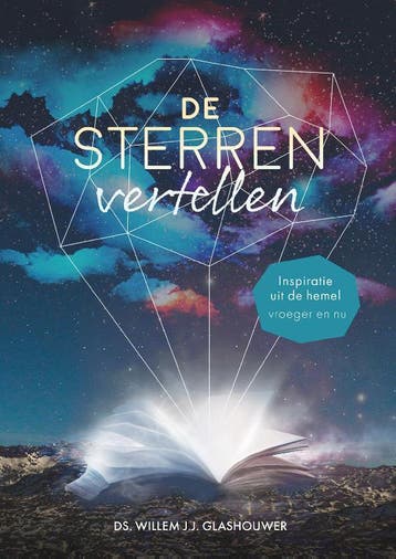 De sterren vertellen 9789083264264 Willem J.J. Glashouwer, Boeken, Verzenden, Gelezen, Willem J.J. Glashouwer