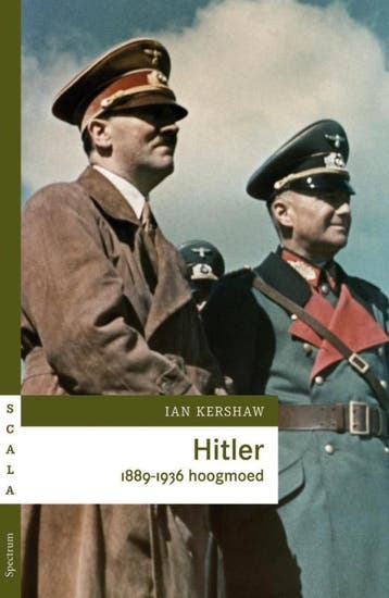 Hitler / 1889-1936: Hoogmoed / Scala - Ian Kershaw, Verzenden, Gelezen, Ian Kershaw