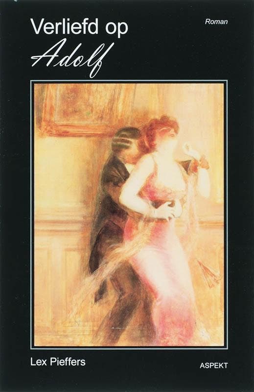 Verliefd op Adolf 9789059115538 L. Pieffers, Boeken, Literatuur, Gelezen, Verzenden