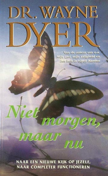Niet morgen, maar nu - Dyer, Boeken, Verzenden, Gelezen