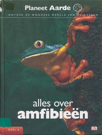 Planeet Aarde deel 6 Alles over Amfibieën, Boeken, Verzenden, Nieuw