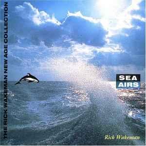 cd - Rick Wakeman - Sea Airs, Verzenden, Zo goed als nieuw