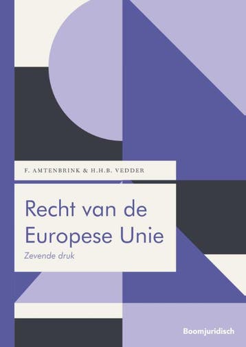 Recht van de Europese Unie 9789462907508, Verzenden, Zo goed als nieuw
