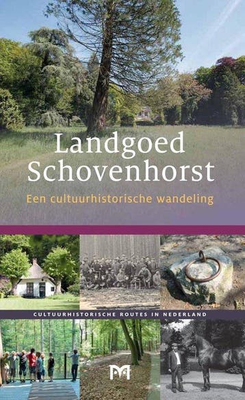 Landgoed Schovenhorst / Cultuurhistorische routes in, Verzenden, Zo goed als nieuw, Jop de Klein