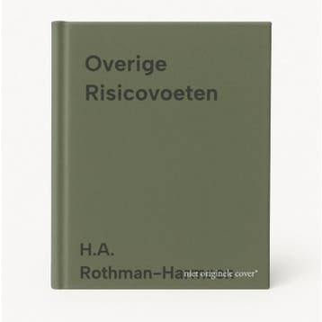 Overige Risicovoeten - H.A. Rothman-Harmsen 9789082852264, Verzenden, Zo goed als nieuw, H.A. Rothman-Harmsen
