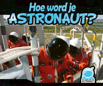 Hoe word je astronaut? / Het leven van een astronaut, Boeken, Verzenden, Zo goed als nieuw, Martha E.H. Rustad