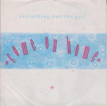 Everything But The Girl - Come On Home, Ophalen of Verzenden, Gebruikt