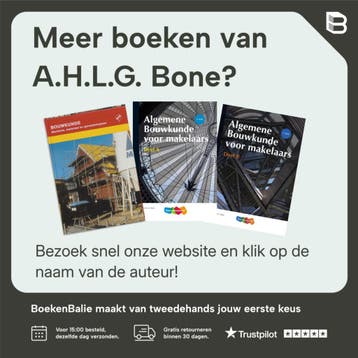 Basisboek bouwkunde - A.H.L.G. Bone 9789006463514, Boeken, Verzenden, Zo goed als nieuw, A.H.L.G. Bone
