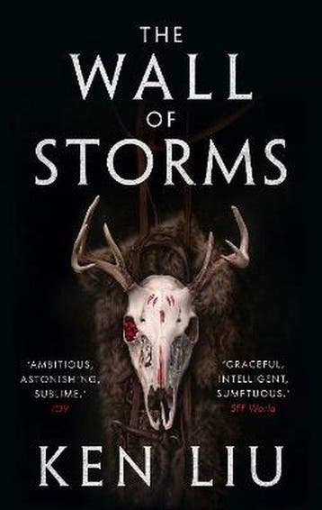The Wall of Storms - Ken Liu 9781784973278, Boeken, Verzenden, Zo goed als nieuw, Ken Liu