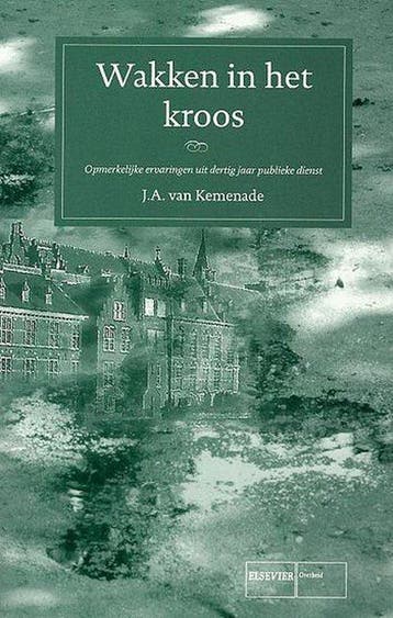 WAKKEN IN HET KROOS DR 1 - J.A. van Kemenade 9789059019201, Verzenden, Gelezen, J.A. van Kemenade