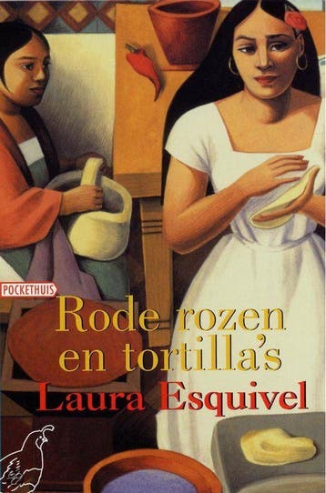 Rode rozen en tortillas / Pockethuis - Laura Esquivel, Verzenden, Gelezen, Laura Esquivel