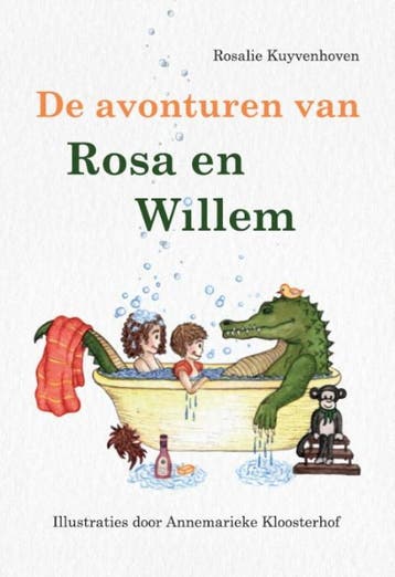 De avonturen van Rosa & Willem - Rosalie Kuyvenhoven, Verzenden, Gelezen, Rosalie Kuyvenhoven