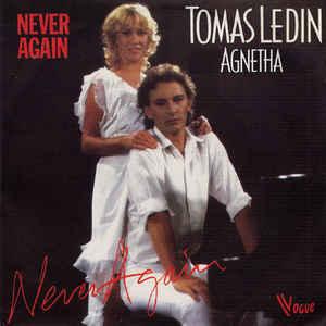 vinyl single 7 inch - Tomas Ledin - Never Again, Verzenden, Zo goed als nieuw, 7 inch, Pop