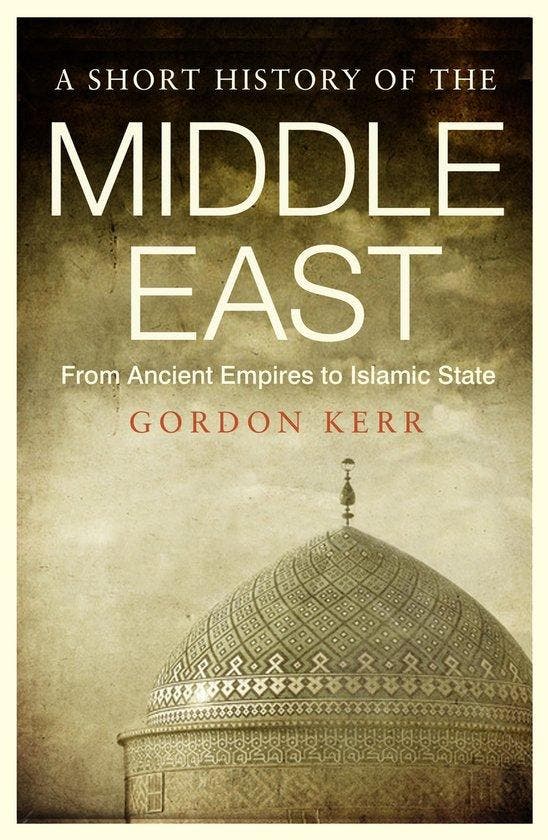 Short History Of The Middle East 9781843446361 Gordon Kerr, Boeken, Taal | Engels, Gelezen, Verzenden