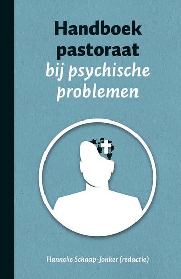 9789043534260 Handboek pastoraat bij psychische problemen, Boeken, Verzenden, Zo goed als nieuw, H. Schaap-Jonker