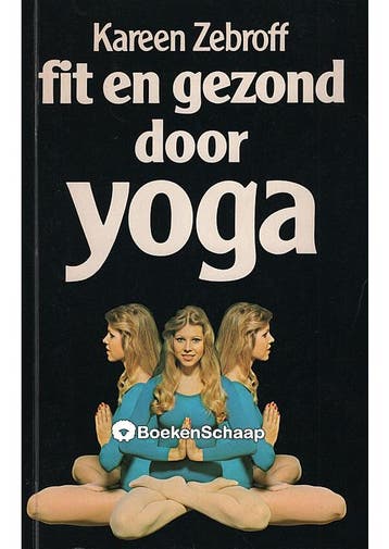 Fit en gezond door yoga Karin Zebroff, Verzenden, Gelezen