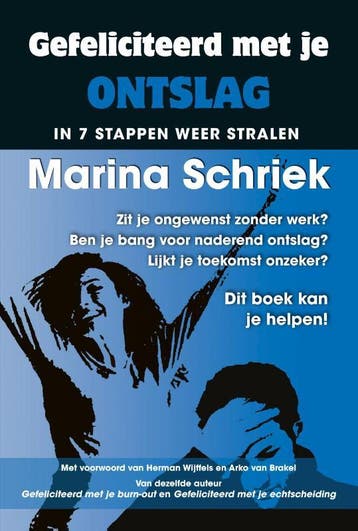 Gefeliciteerd Met Je Ontslag | Marina Schriek | Nieuw, Ophalen of Verzenden, Nieuw, Marina Schriek