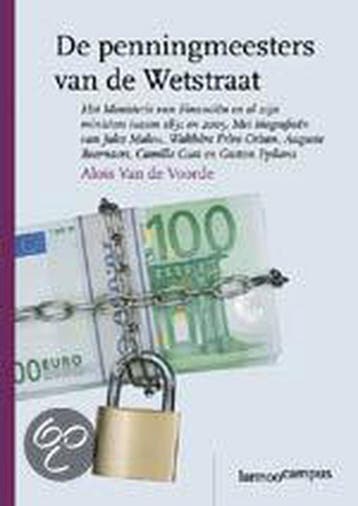 De penningmeesters van de Wetstraat 9789020963359, Verzenden, Zo goed als nieuw, Van de Voorde