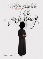 De verlossing 9789463102193 Willem Elsschot, Boeken, Verzenden, Gelezen, Willem Elsschot