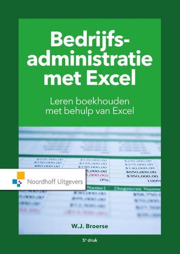 Bedrijfsadministratie met Excel, 9789001889371, Boeken, Verzenden, Zo goed als nieuw, HBO