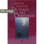 De drang naar het onbekende / Levensverhalen 9789050305099, Verzenden, Gelezen, A. Pronk
