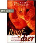 Roofdier 9789053335703 R.N. Grodal, Boeken, Verzenden, Gelezen, R.N. Grodal