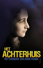 Het Achterhuis 9789044627152 Anne Frank, Verzenden, Gelezen, Anne Frank